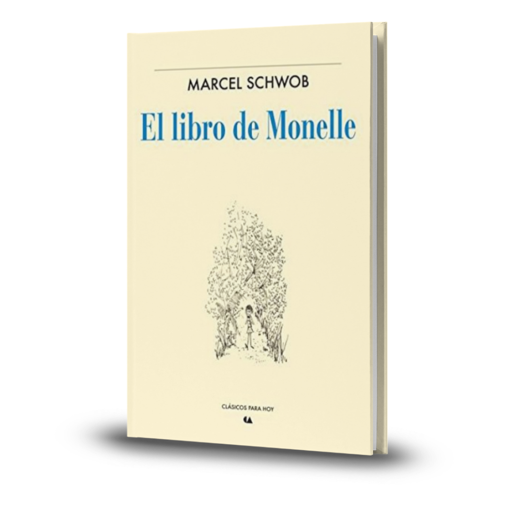 El Libro De Monelle - Marcel Schwob