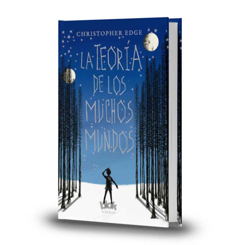 La Teoría De Los Muchos Mundos - Christopher Edge