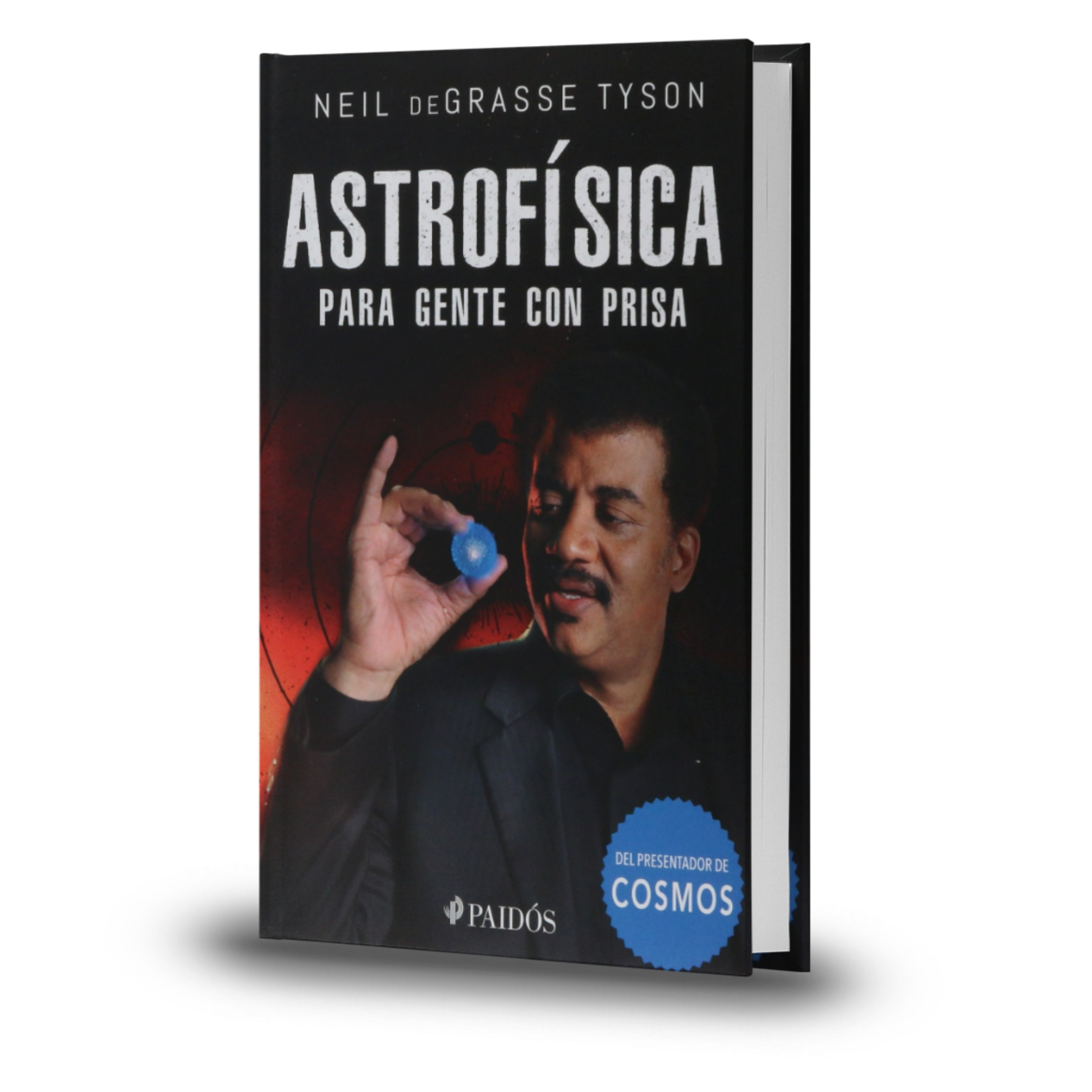 Astrofísica Para Gente Con Prisa - Neil DeGrasse Tyson