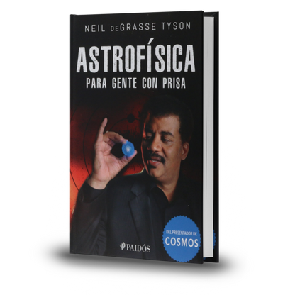 Astrofísica Para Gente Con Prisa - Neil DeGrasse Tyson