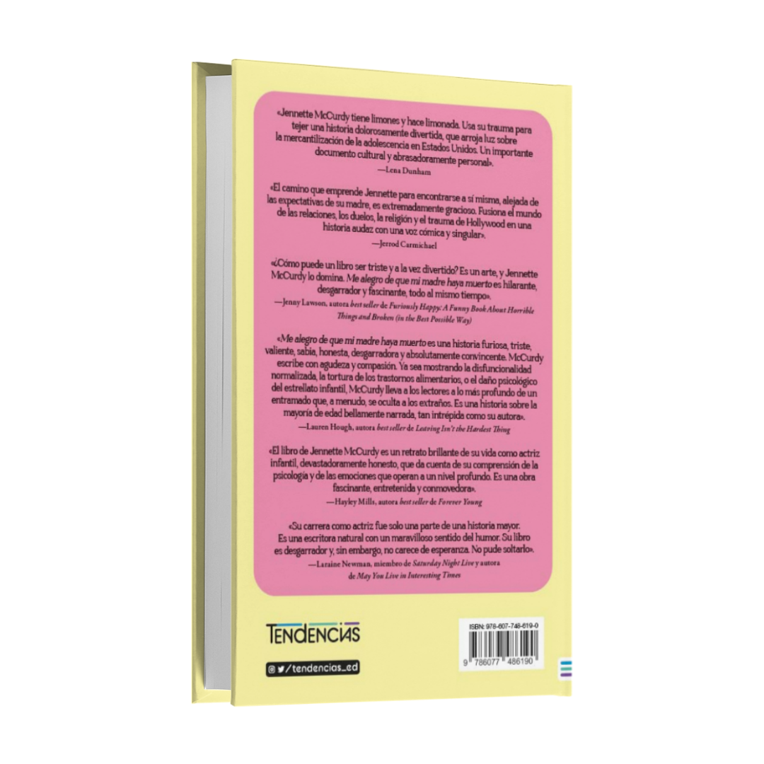 Me Alegro De Que Mi Madre Haya Muerto - Jenette McCurdy