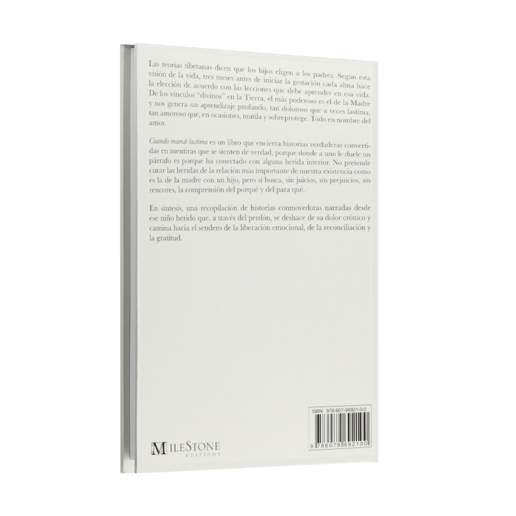 Cuando Mamá Lastima. Relatos De Perdón Para Hijos Con El Corazón Herido - Rayo Guzmán