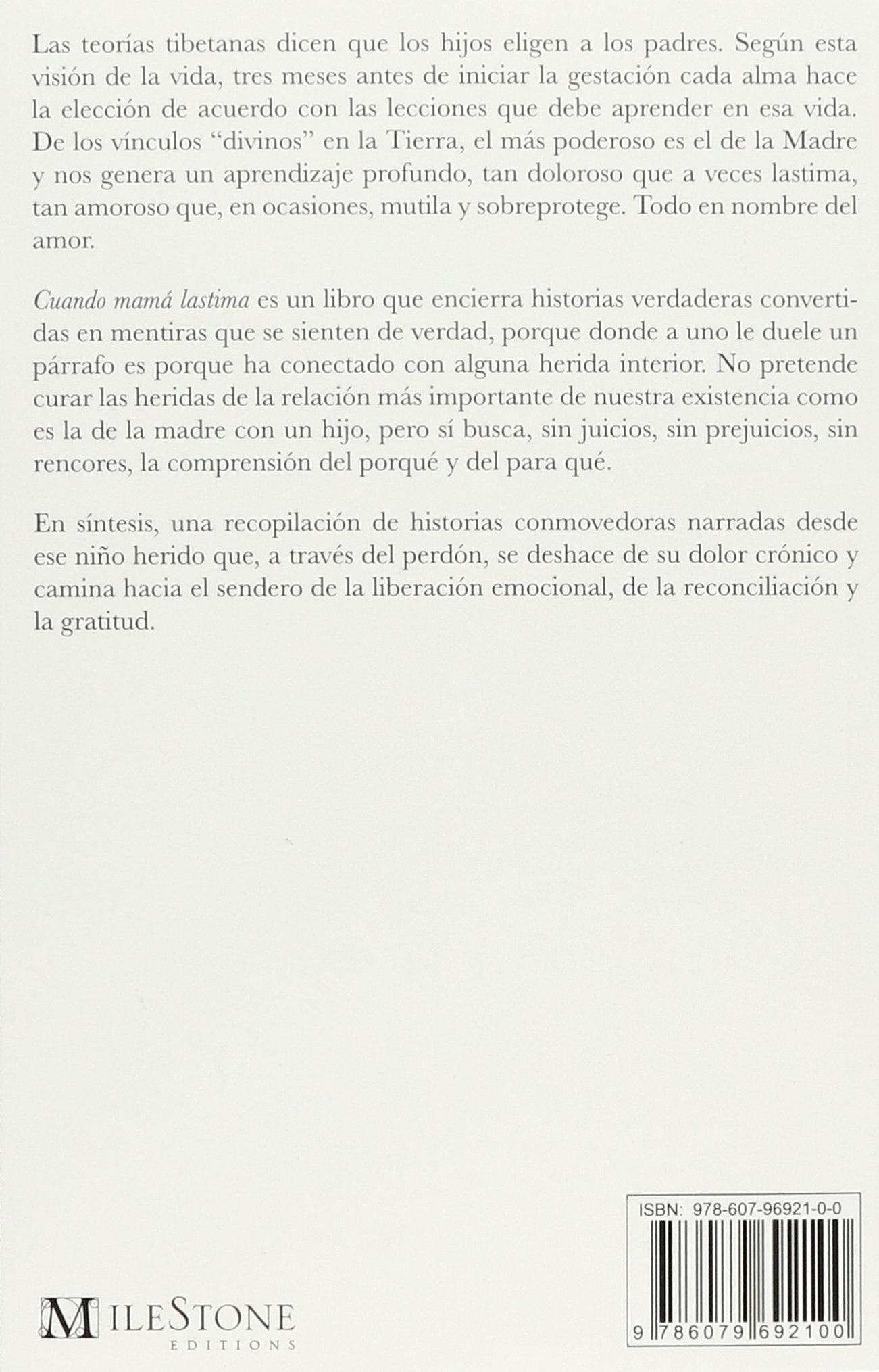 Cuando Mamá Lastima. Relatos De Perdón Para Hijos Con El Corazón Herido - Rayo Guzmán