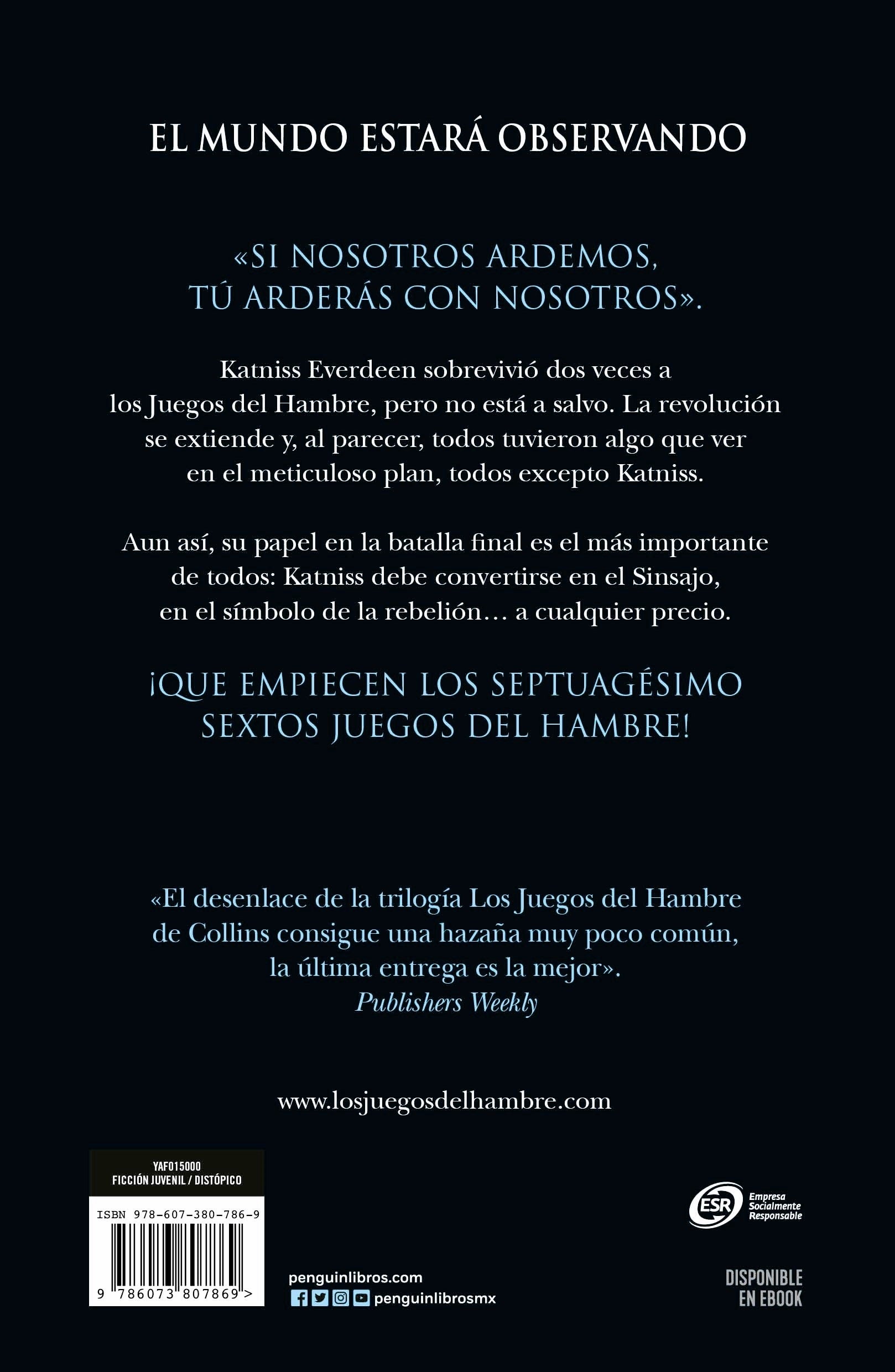 Sinsajo. Los Juegos Del Hambre Libro 3 - Suzanne Collins