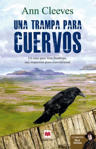 Una Trampa Para Cuervos - Ann Cleeves