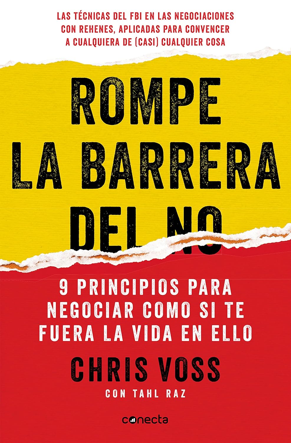 Rompe la barrera del NO - Chris Voss