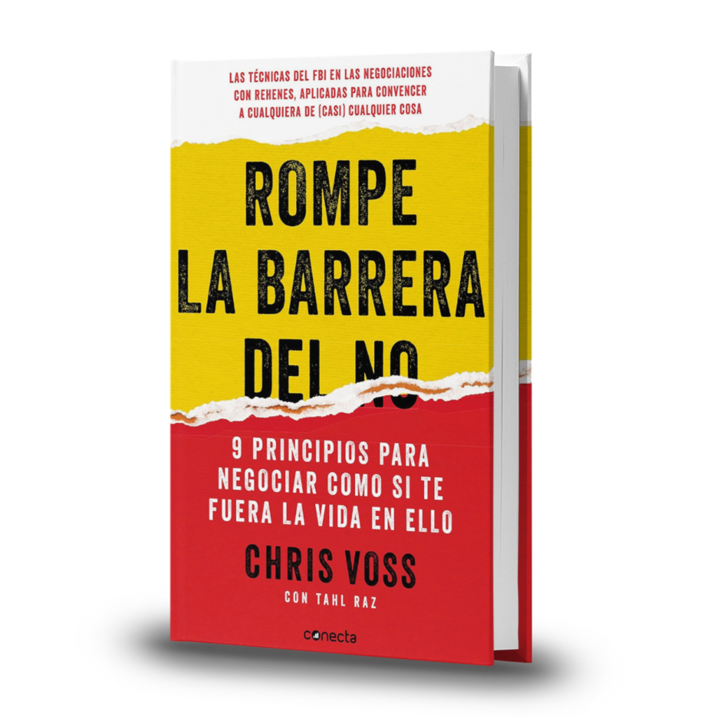Rompe la barrera del NO - Chris Voss