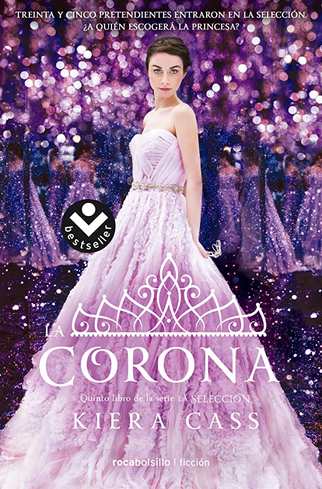 La Corona. La Selección Libro 5 - Kiera Cass