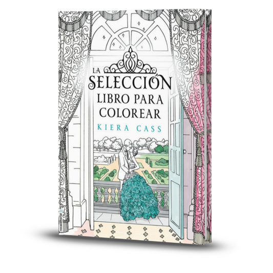 La Selección. Libro Para Colorear - Kiera Cass