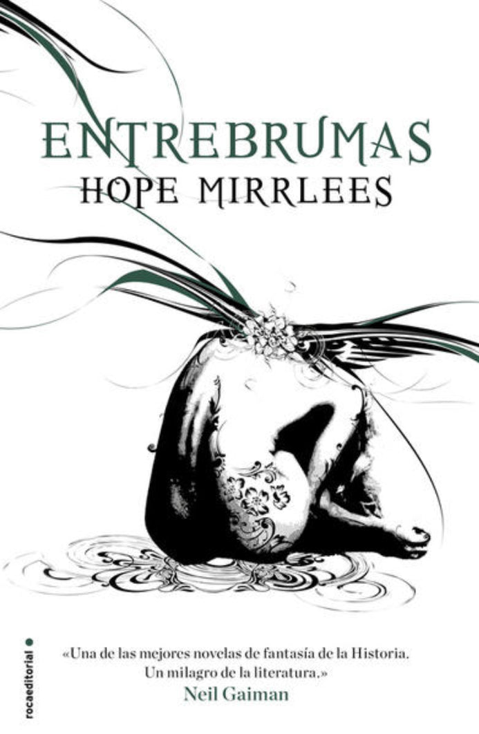 Entrebrumas - Hope Mirrlees