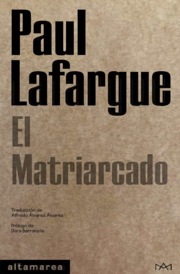 El Matriarcado - Paul Lafargue