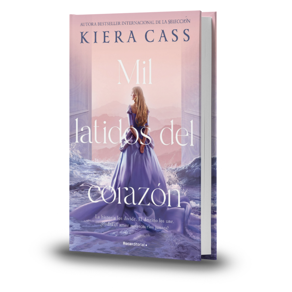 Mil Latidos Del Corazón - Kiera Cass