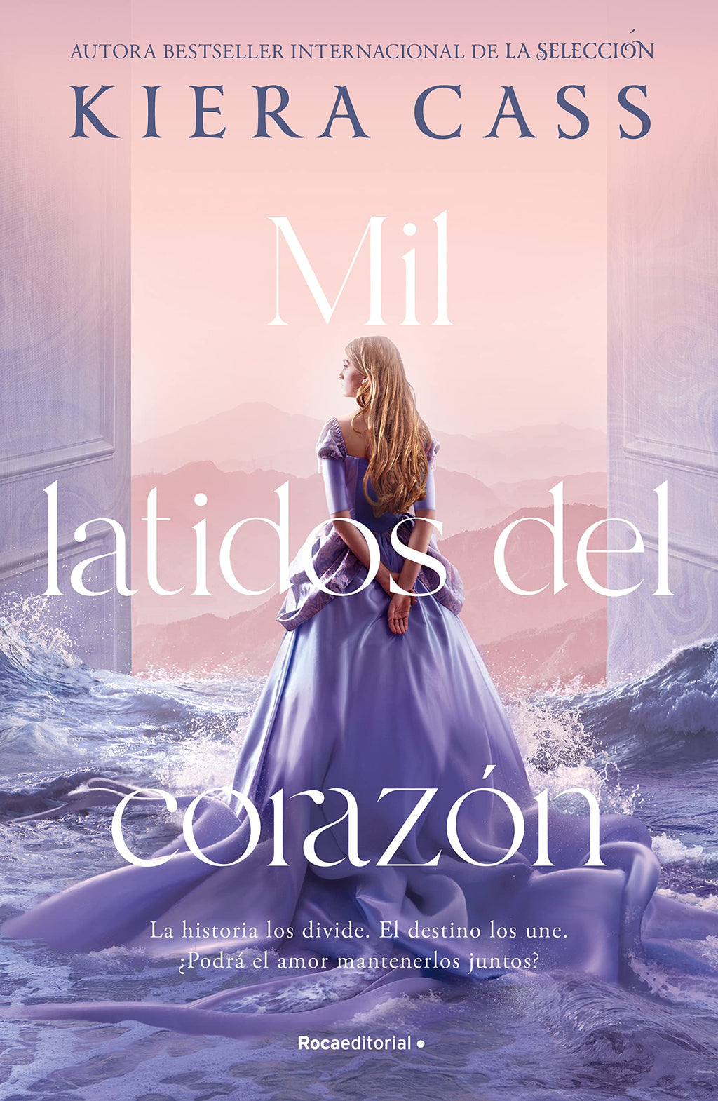 Mil Latidos Del Corazón - Kiera Cass