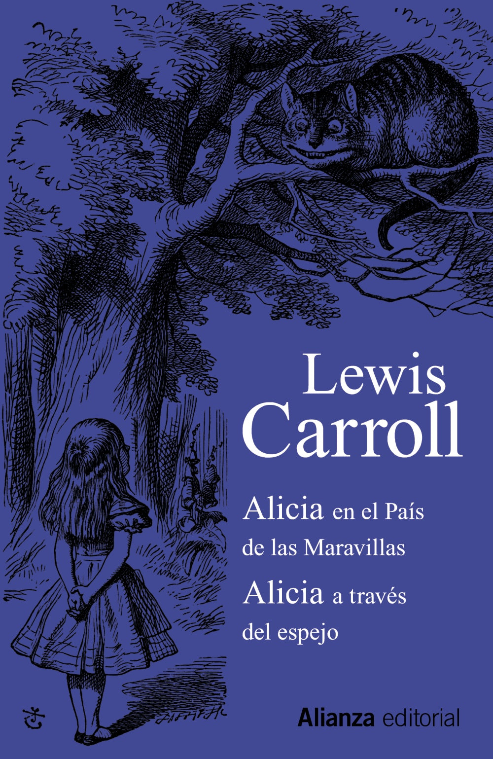 Alicia En El País De Las Maravillas / Alicia A Través Del Espejo - Lewis Carroll