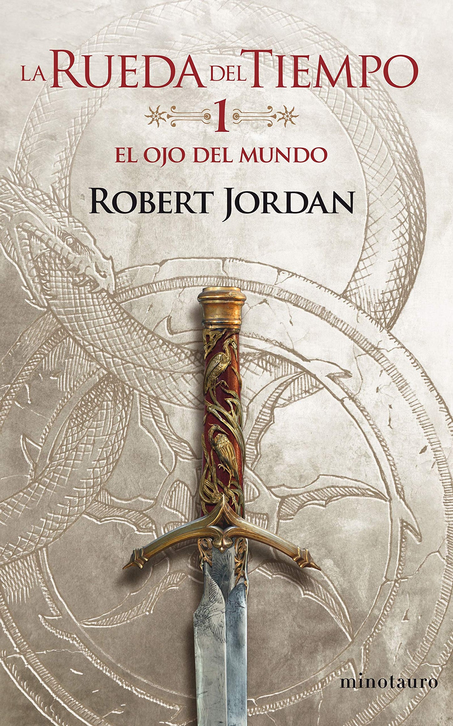 El Ojo Del Mundo. La Rueda Del Tiempo Libro 1 - Robert Jordan