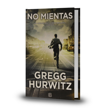 No mientas - Gregg Andrew Hurwitz