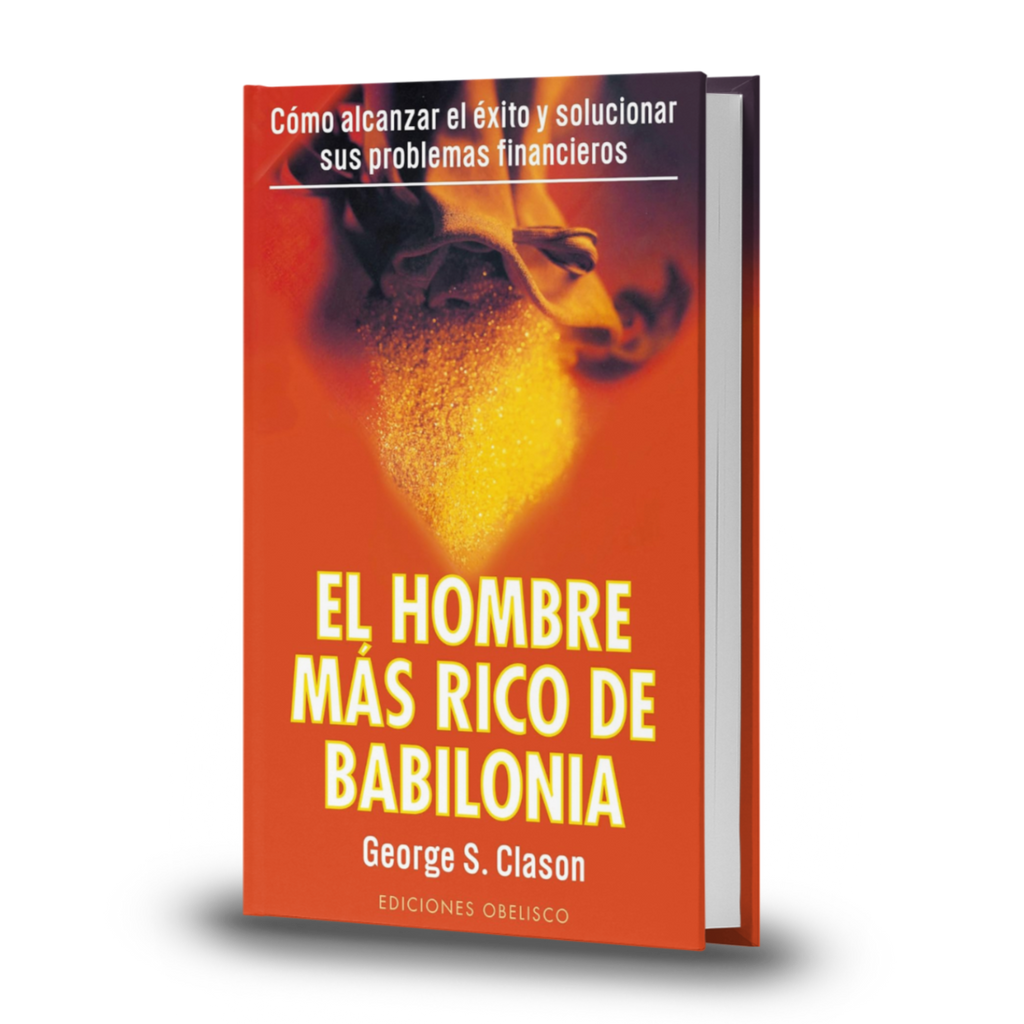 El hombre más rico de Babilonia - George S. Clason