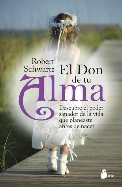 El Don De Tu Alma - Robert Schwartz