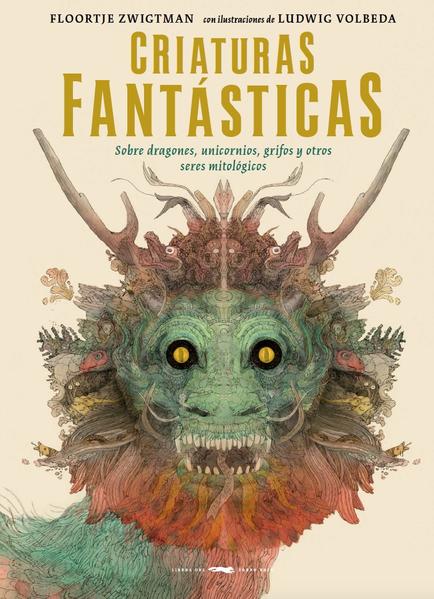 Criaturas Fantásticas - Floortje Zwigtman
