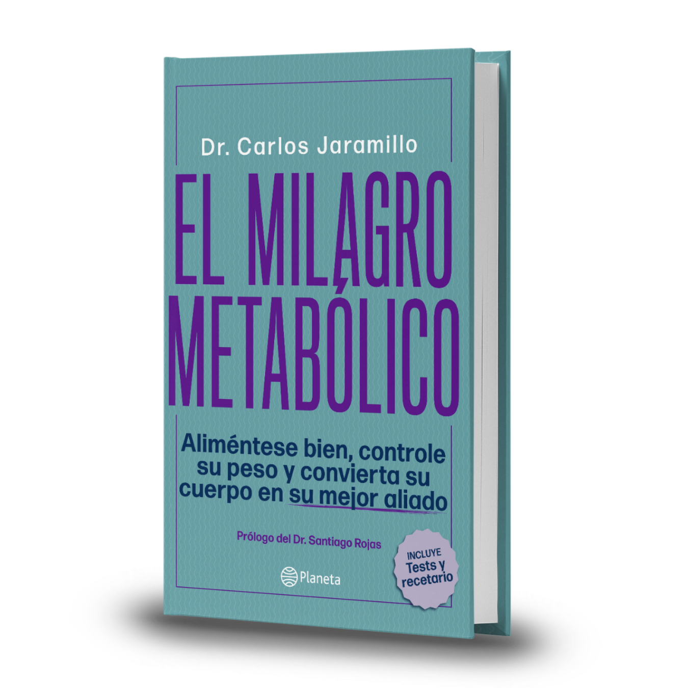 El milagro metabólico - Carlos Jaramillo