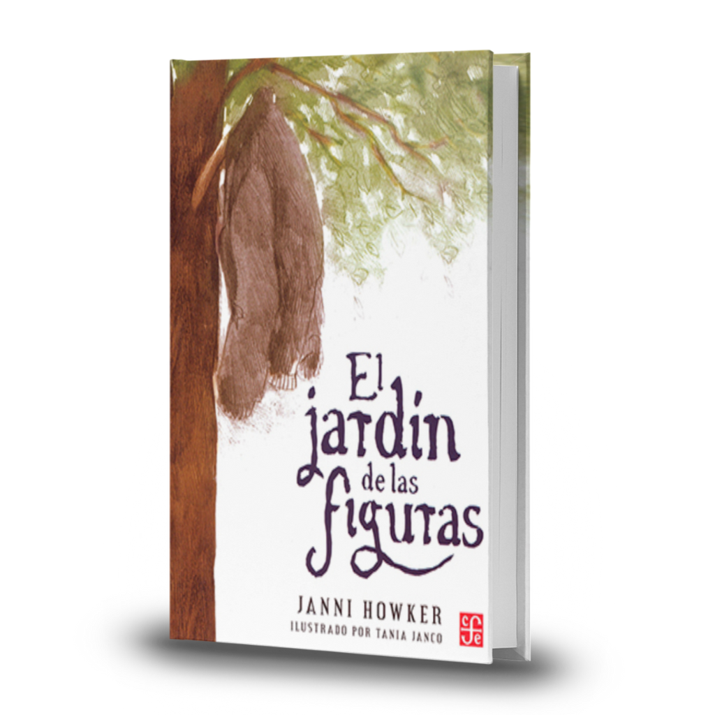 El Jardín De Las Figuras - Janni Howker