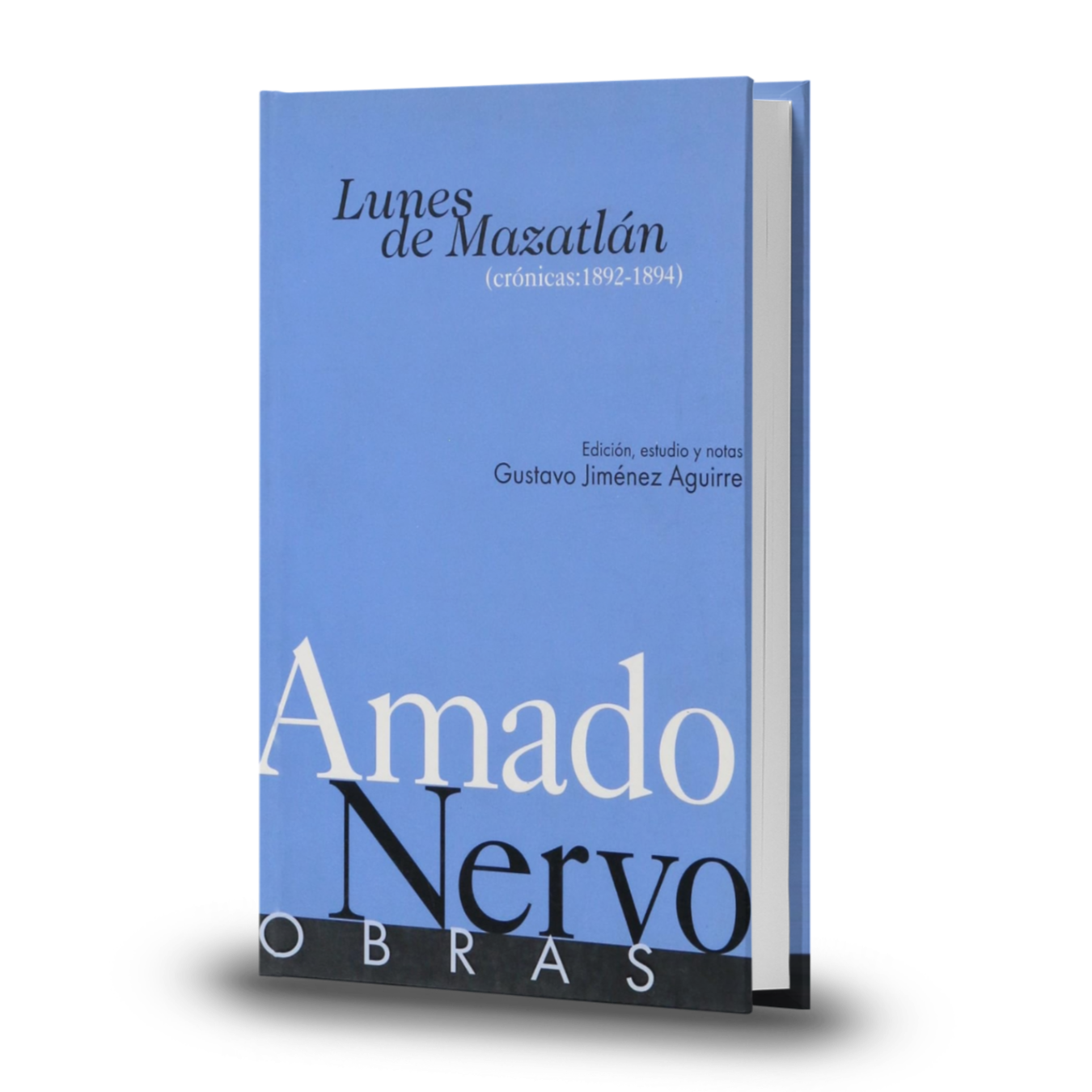 Lunes De Mazatlan - Amado Nervo