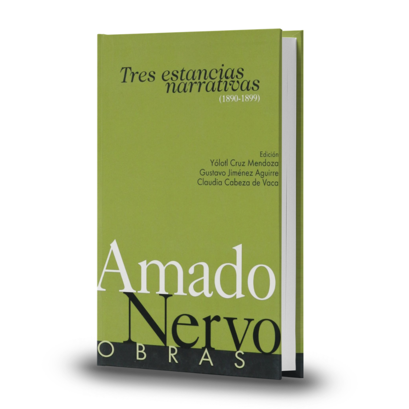 Tres Estancias Narrativas 1890-1899 - Amado Nervo