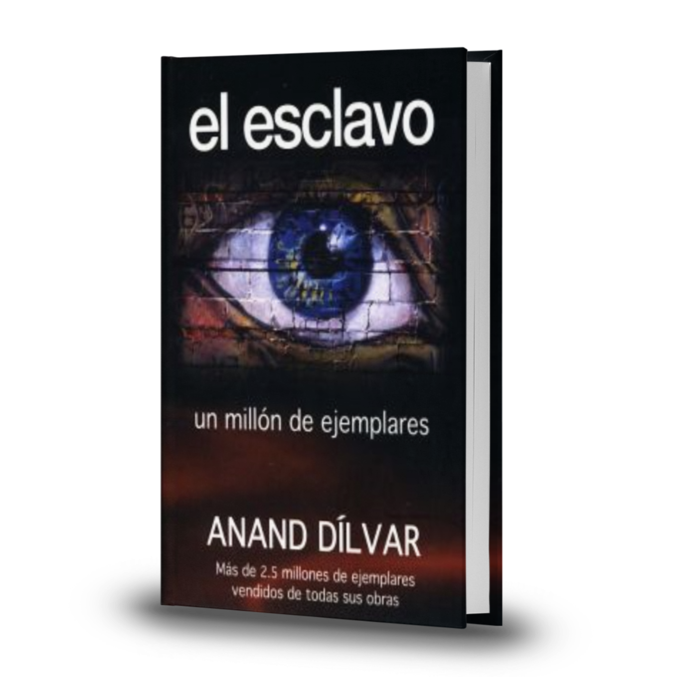 El Esclavo - Anand Dilvar