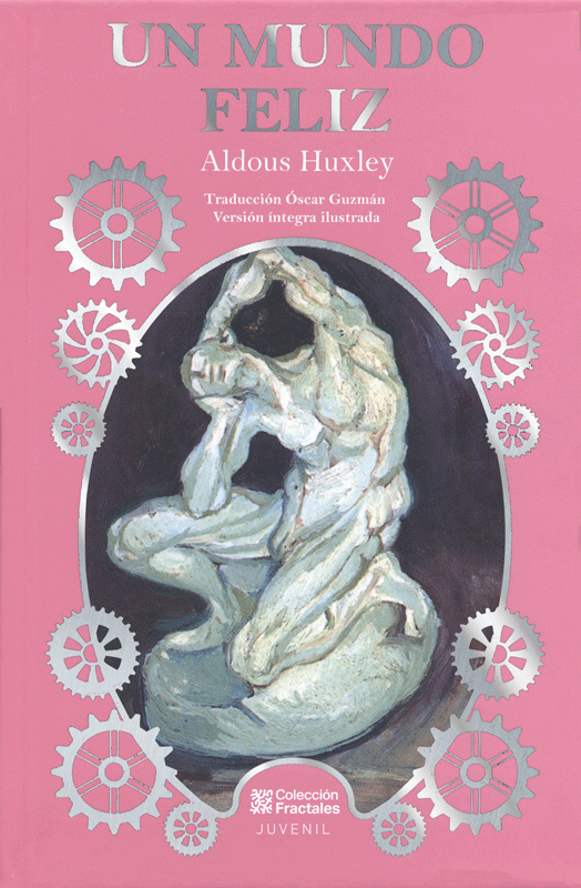 Un Mundo Feliz - Aldous Huxley