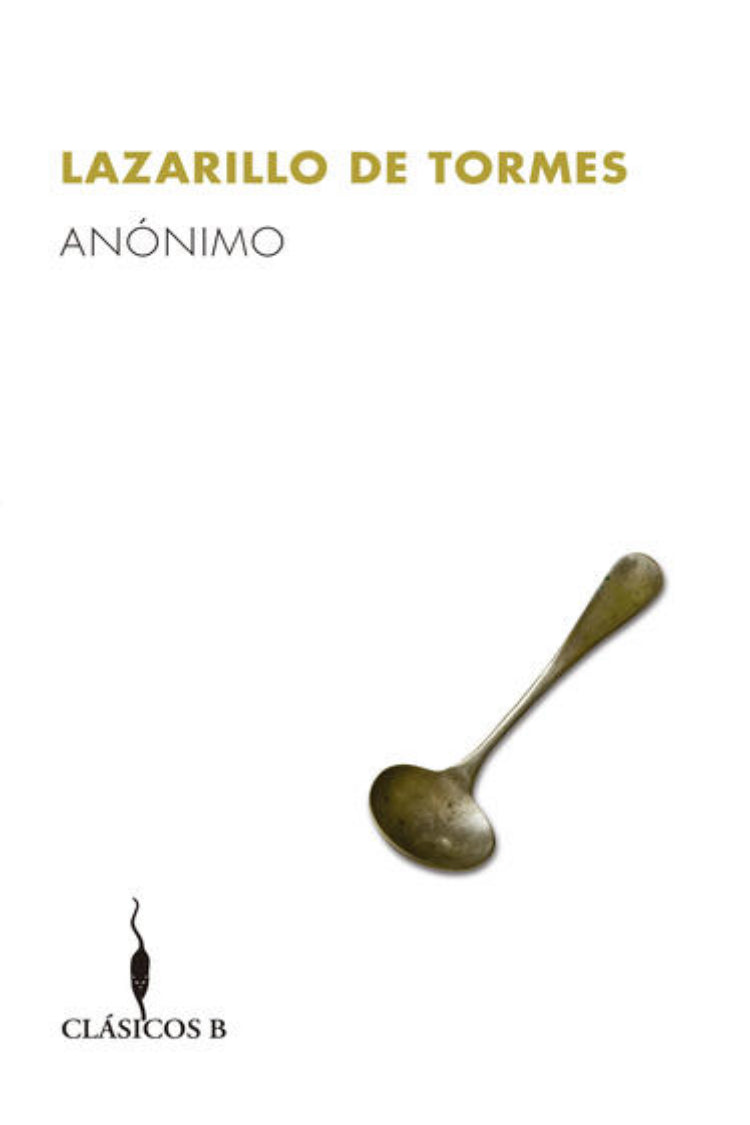 El Lazarillo De Tormes - Anónimo