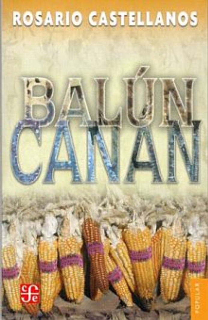 Balun Canan - Rosario Castellanos