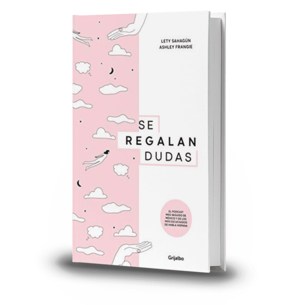Se Regalan Dudas - Lety Sahagún / Ashley Frangie