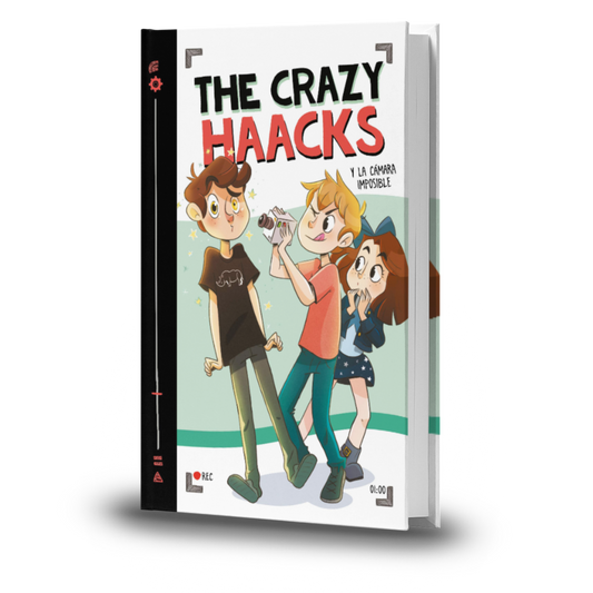 The Crazy Haacks Y La Cámara Imposible. Serie The Crazy Haacks 1 - Mateo Haack