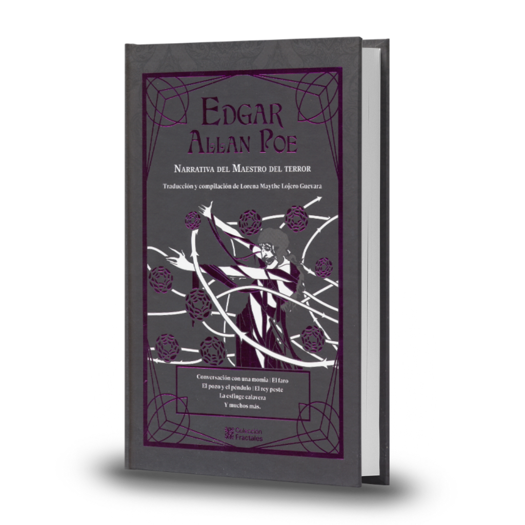 Edgar Allan Poe. Narrativa Del Maestro Del Terror