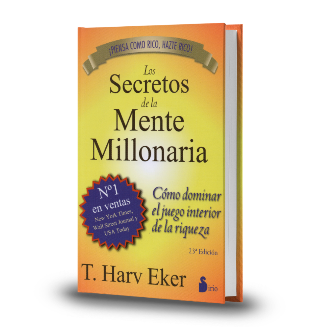 Los Secretos De La Mente Millonaria - Harv Eker