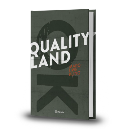 Qualityland - Marc Uwe Kling