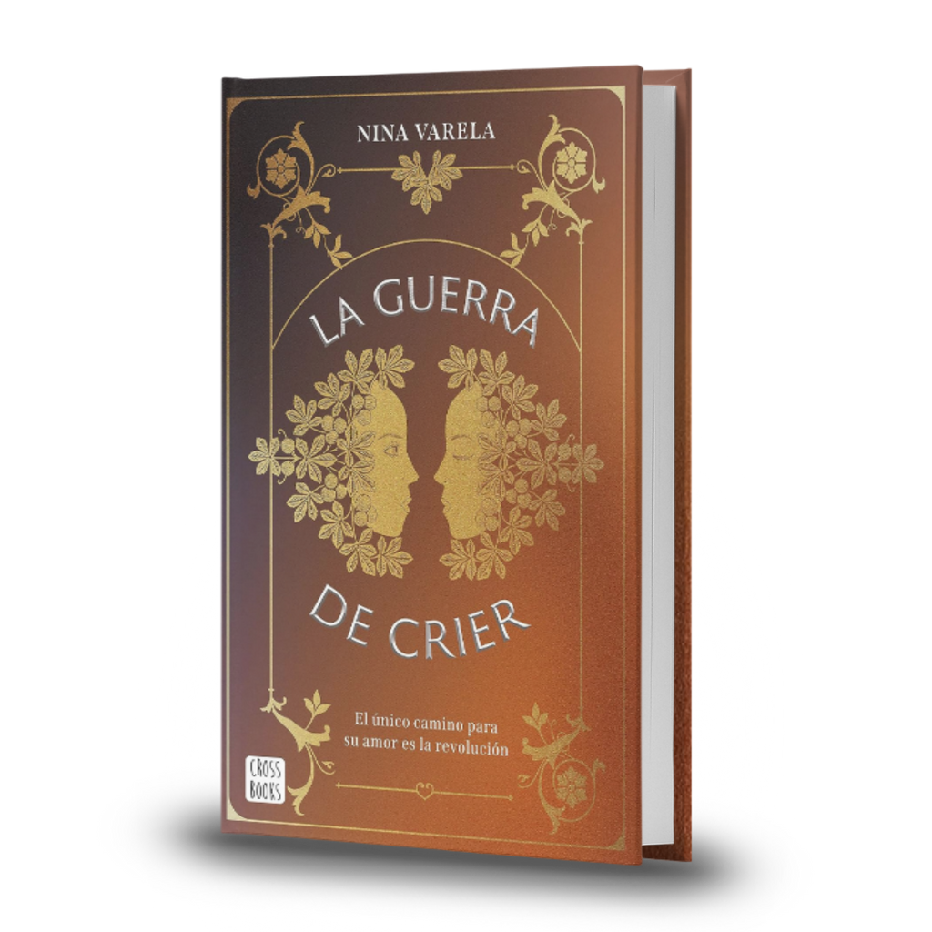 La Guerra De Crier - Nina Varela