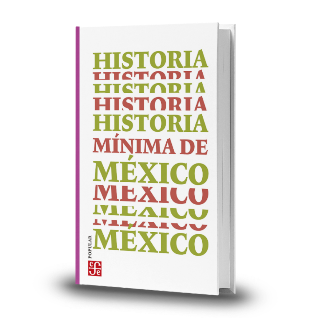 Historia Mínima De México - Daniel Cosio Villegas