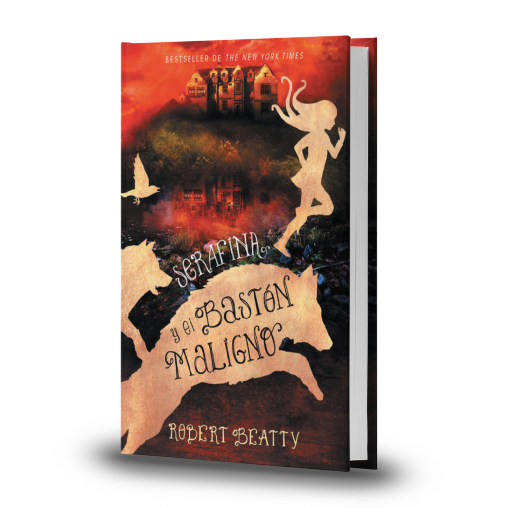 Serafina Y El Bastón Maligno - Robert Beatty