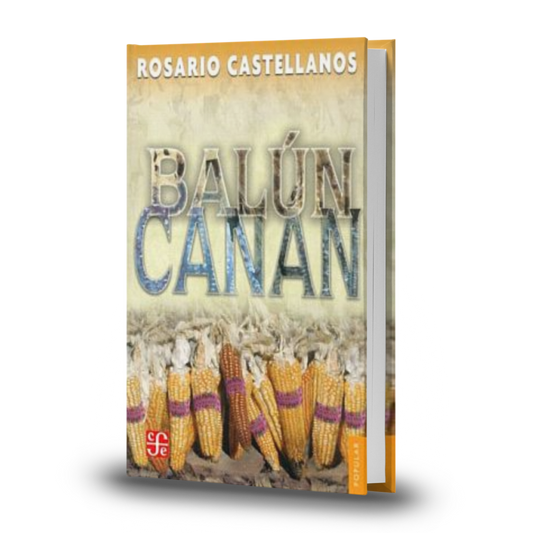 Balun Canan - Rosario Castellanos