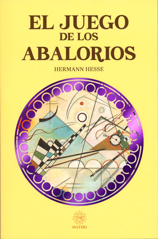 El Juego De Abalorios - Hermann Hesse