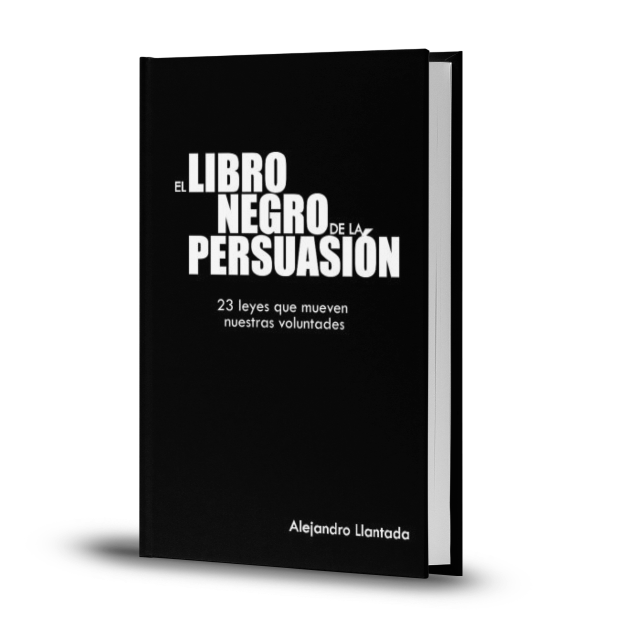 El Libro Negro De La Persuasión - Alejandro Llantada