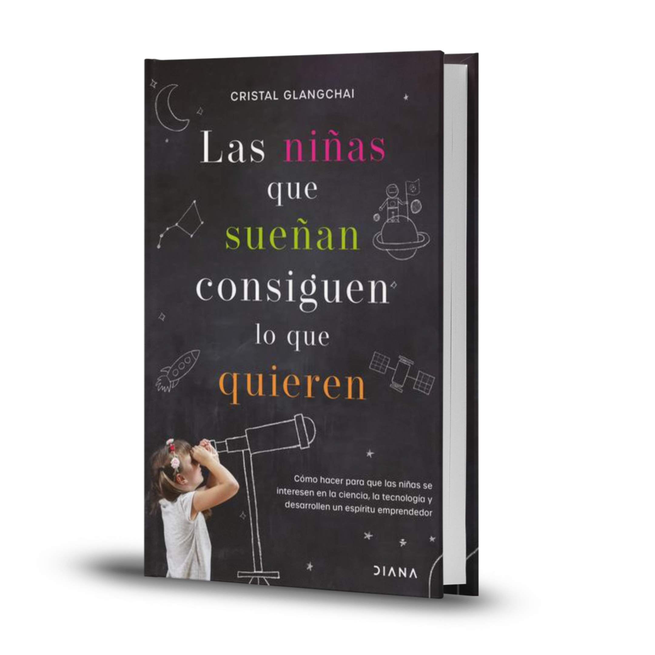 Las Niñas Que Sueñan Consiguen Lo Que Quieren - Cristal Glangchai