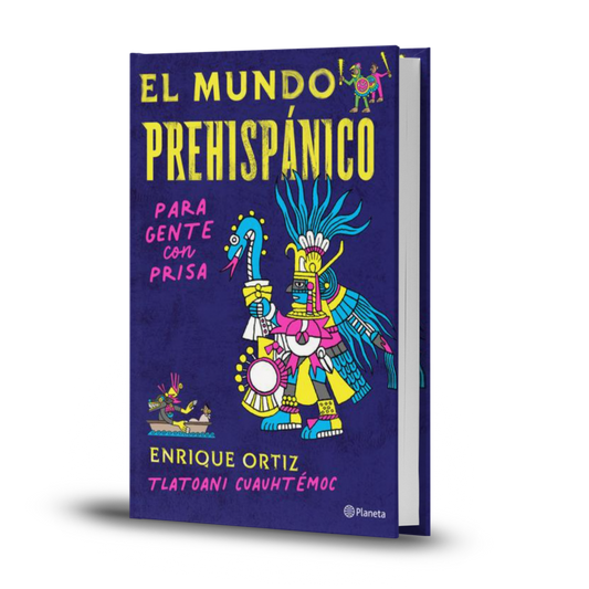 El Mundo Prehispánico Para Gente Con Prisa - Tlatoani Cuauhtemoc (Ortiz Garcia, Enrique)