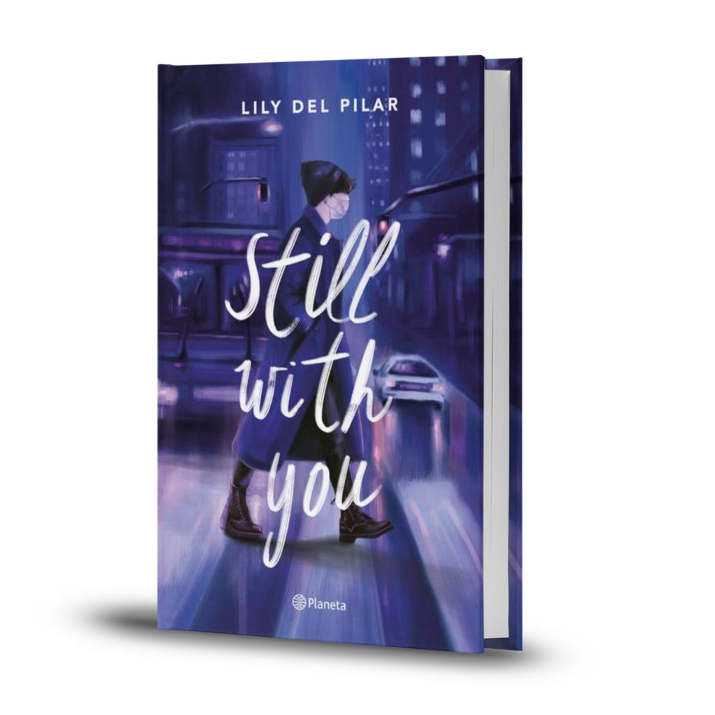 Still With You - Lily Del Pilar