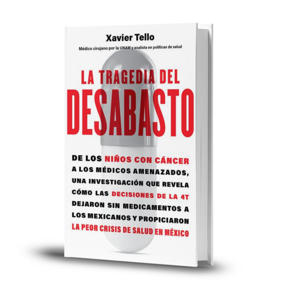 La Tragedia Del Desabasto - Xavier Tello