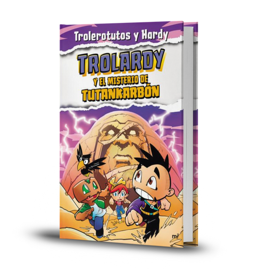 Trolardy Y El Misterio De Tutankarbón - Trolerotutos Y Hardy