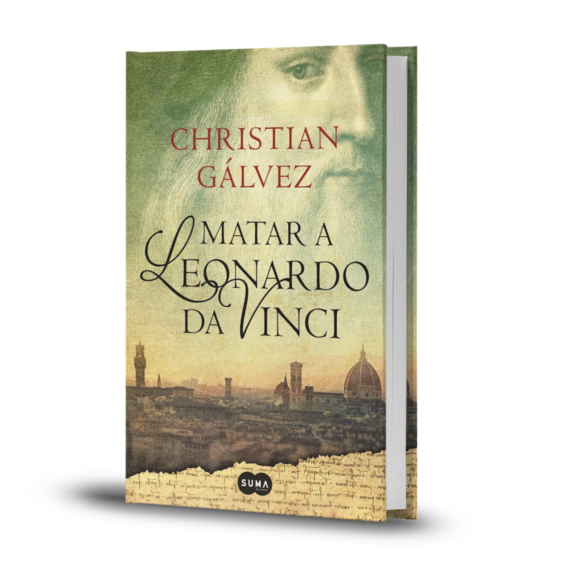 Matar A Leonardo Da Vinci - Christian Gálvez