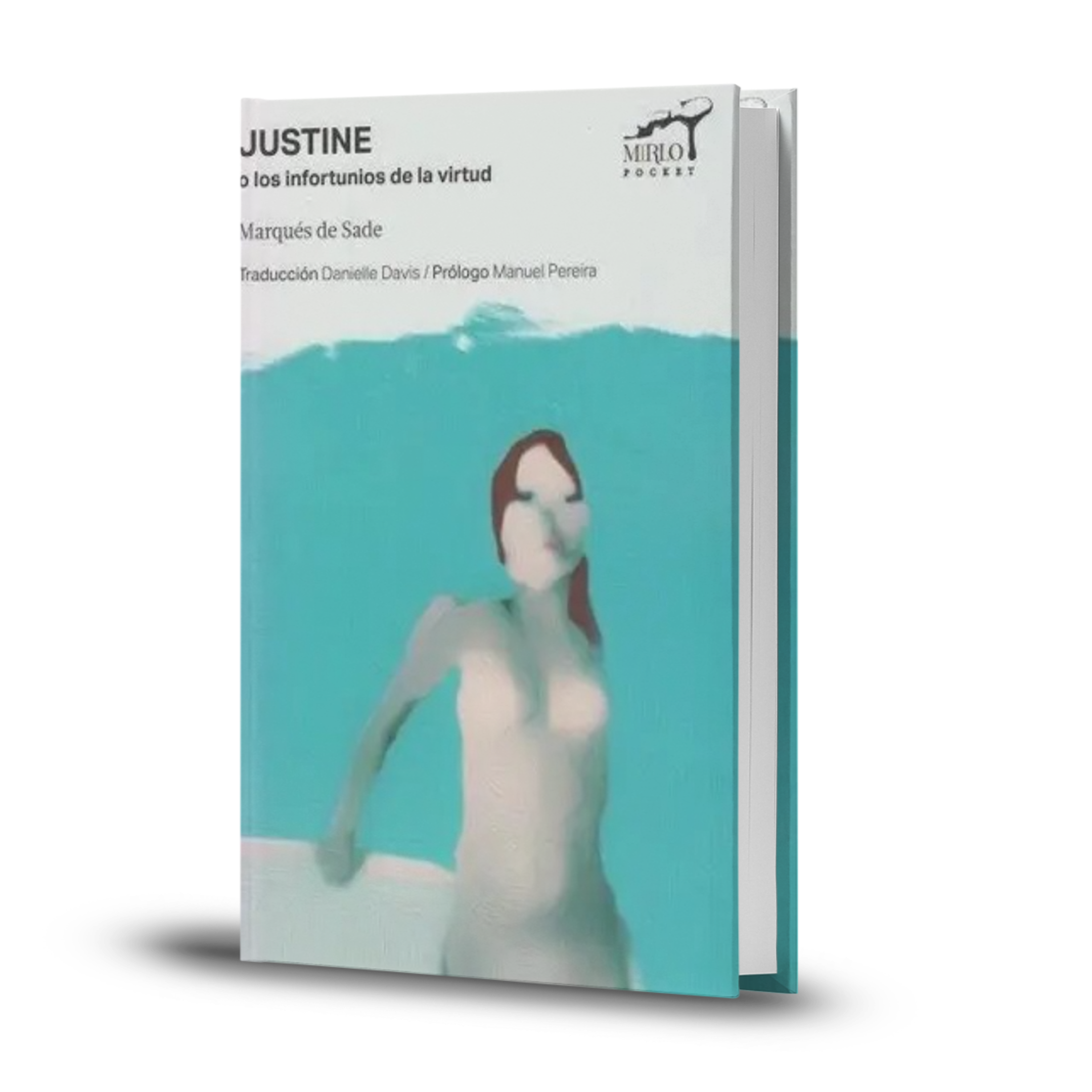 Justine O Los Infortunios De La Virtud - Marques De Sade