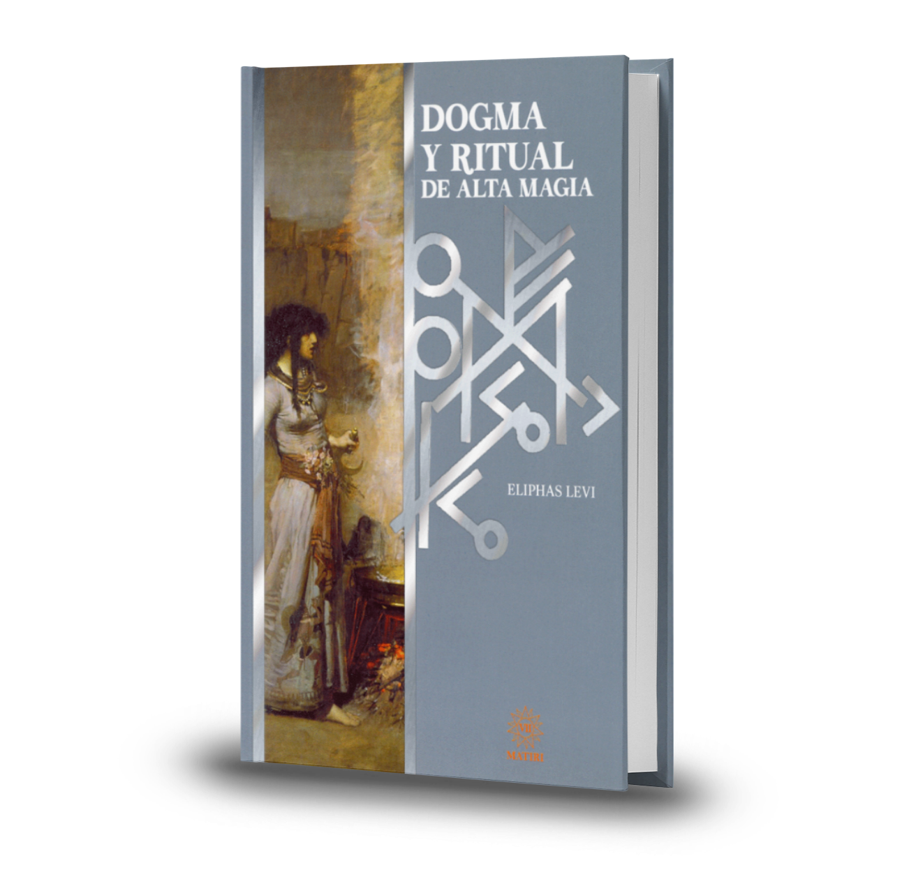 Dogma Y Ritual De Alta Magia - Eliphas Levi